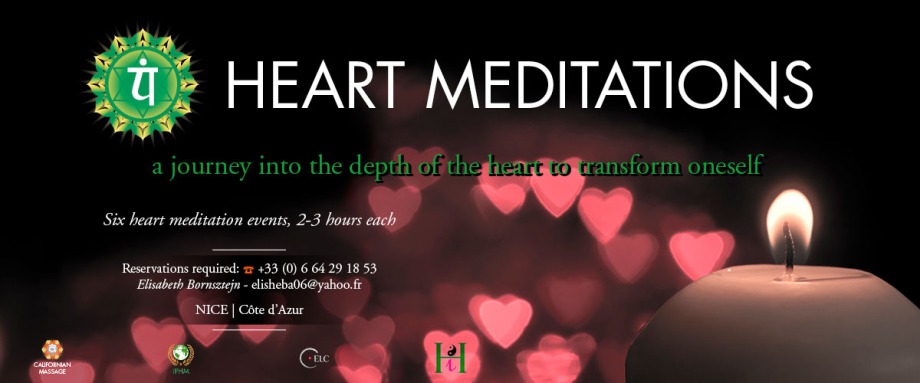 a journey into the depth of the heart to transform oneself six heart meditations events nice cote d'azur